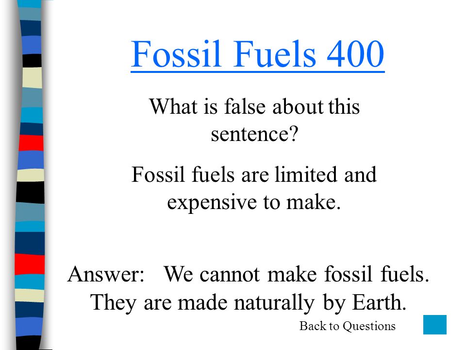 Jeopardy Resources Science Review Fossil Fuels Alternative Energy Resources  Non- renewable Energy Resources Renewable Energy Resources Potpourri  Weathering. - ppt download