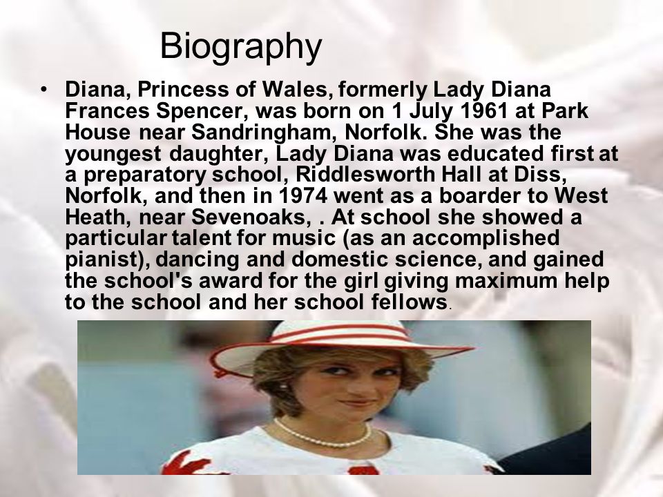 Princess Diana. Biography Diana, Princess of Wales, formerly Lady Diana  Frances Spencer, was born on 1 July 1961 at Park House near Sandringham,  Norfolk. - ppt download