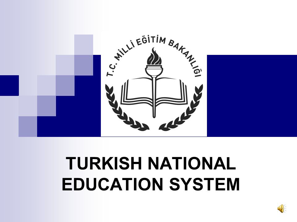 TURKISH NATIONAL EDUCATION SYSTEM