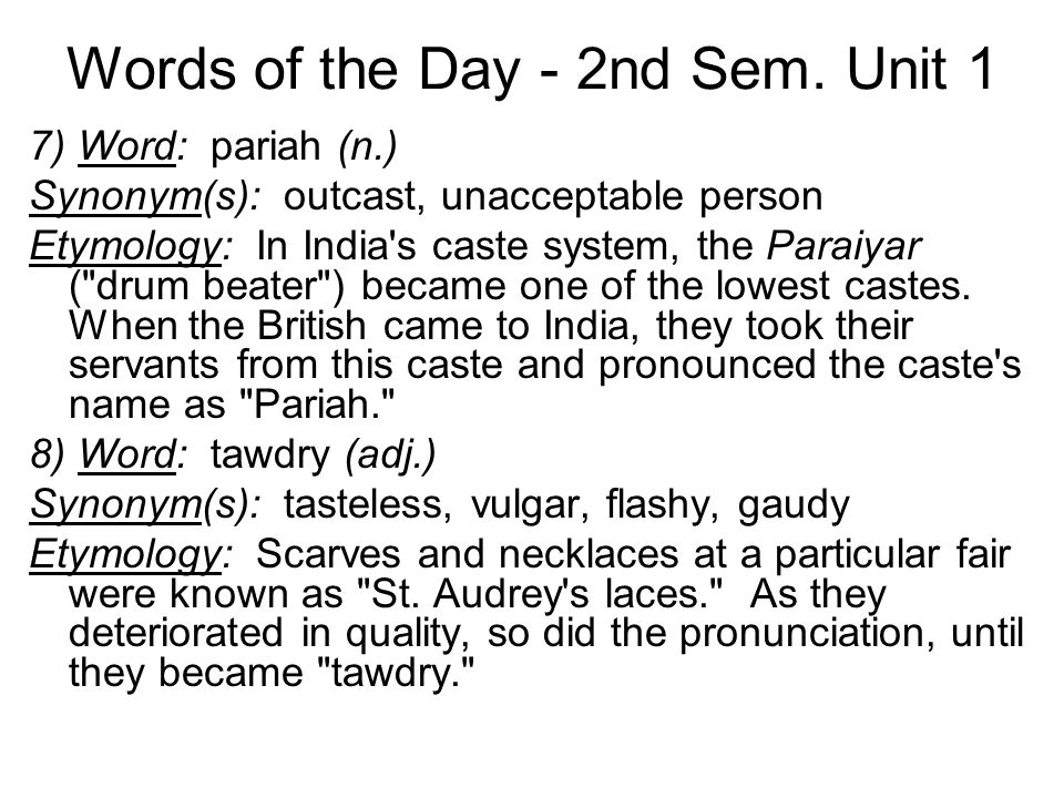 Words of the Day - 2nd Sem. Unit 1 1) Word: Achilles' heel (n