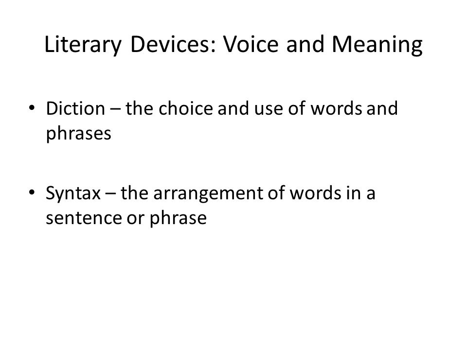 Unit 1: Analyzing Voice and Literary Devices to Discover Deeper Meaning in  Texts. - ppt download