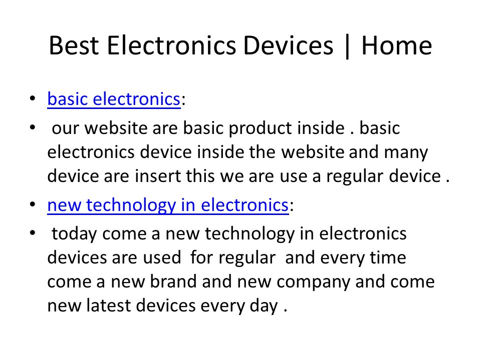 Best Electronics Devices | Home basic electronics: basic electronics our website are basic product inside.