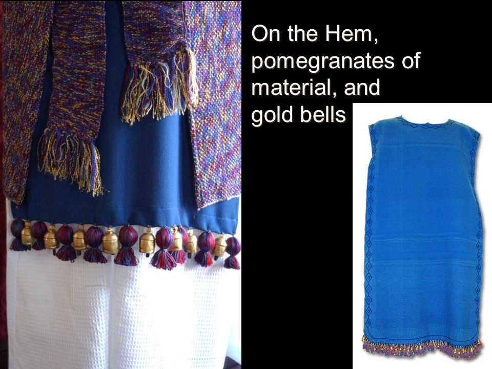 On the Hem, pomegranates of material, and gold bells
