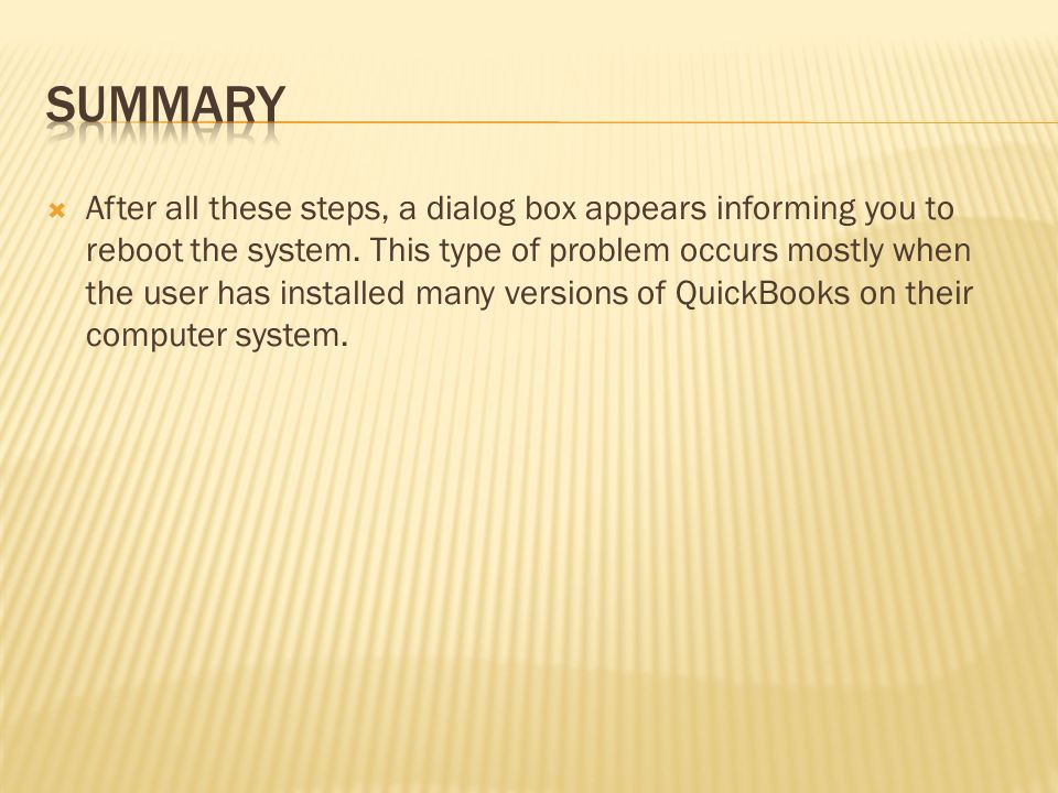  After all these steps, a dialog box appears informing you to reboot the system.