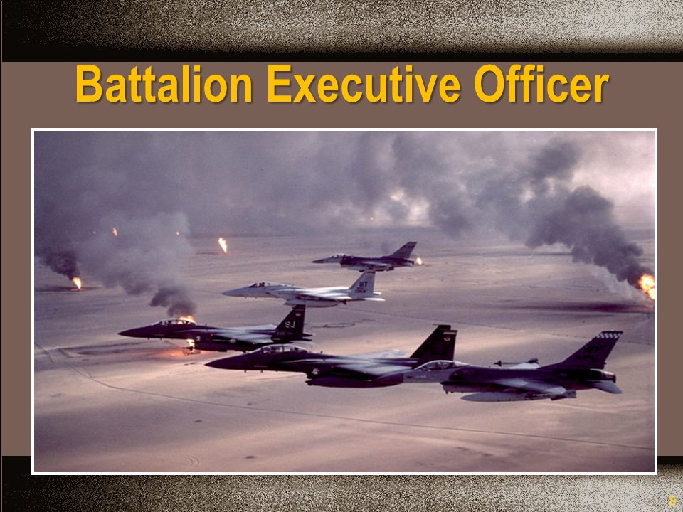 8 Battalion Executive Officer
