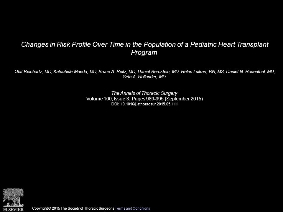 Changes in Risk Profile Over Time in the Population of a Pediatric Heart Transplant Program Olaf Reinhartz, MD, Katsuhide Maeda, MD, Bruce A.