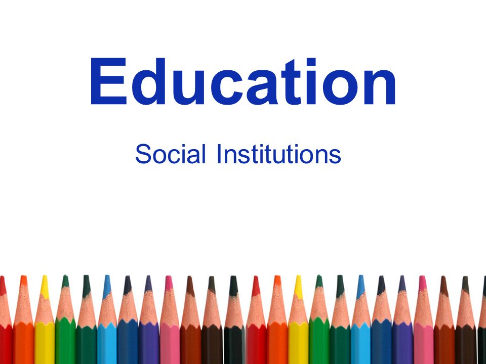 functions of education as a social institution