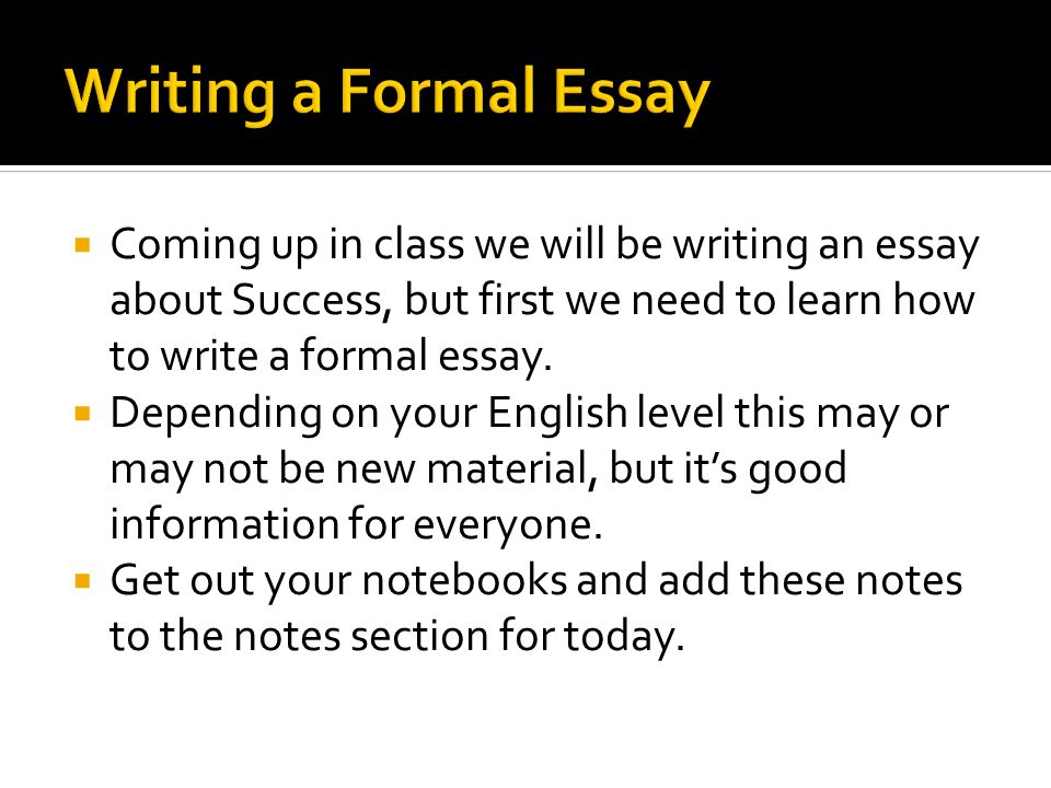 how to write an formal essay