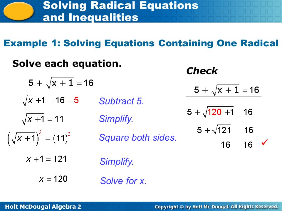Holt Mcdougal Algebra 2 Solving Radical Equations And Inequalities