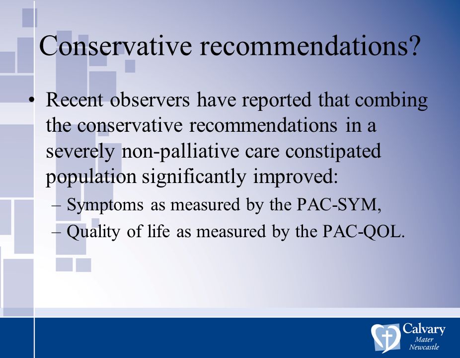 Conservative recommendations.