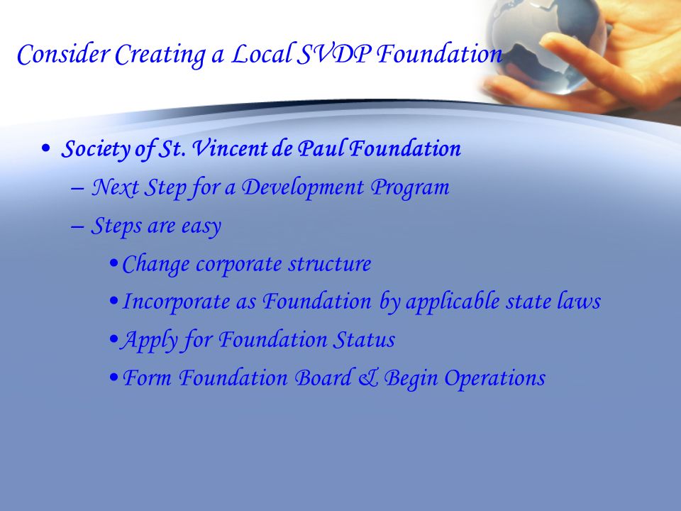 Consider Creating a Local SVDP Foundation Society of St.