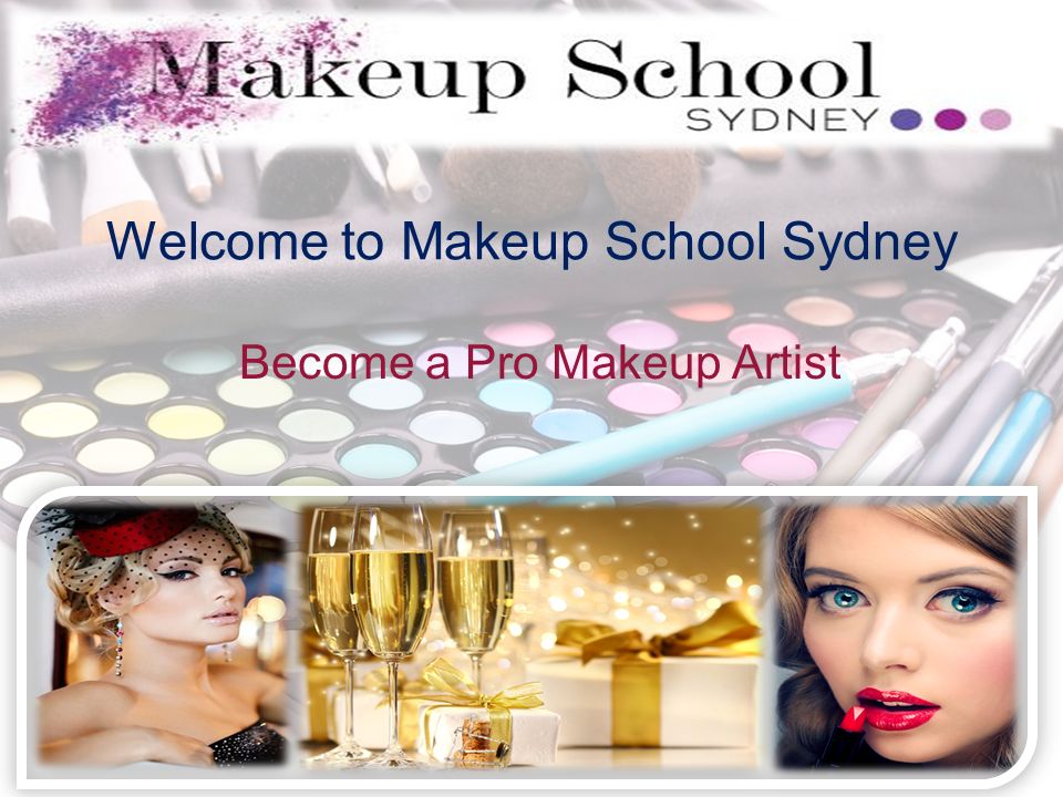 Welcome to sydney. Велком и косметика. Make up School.