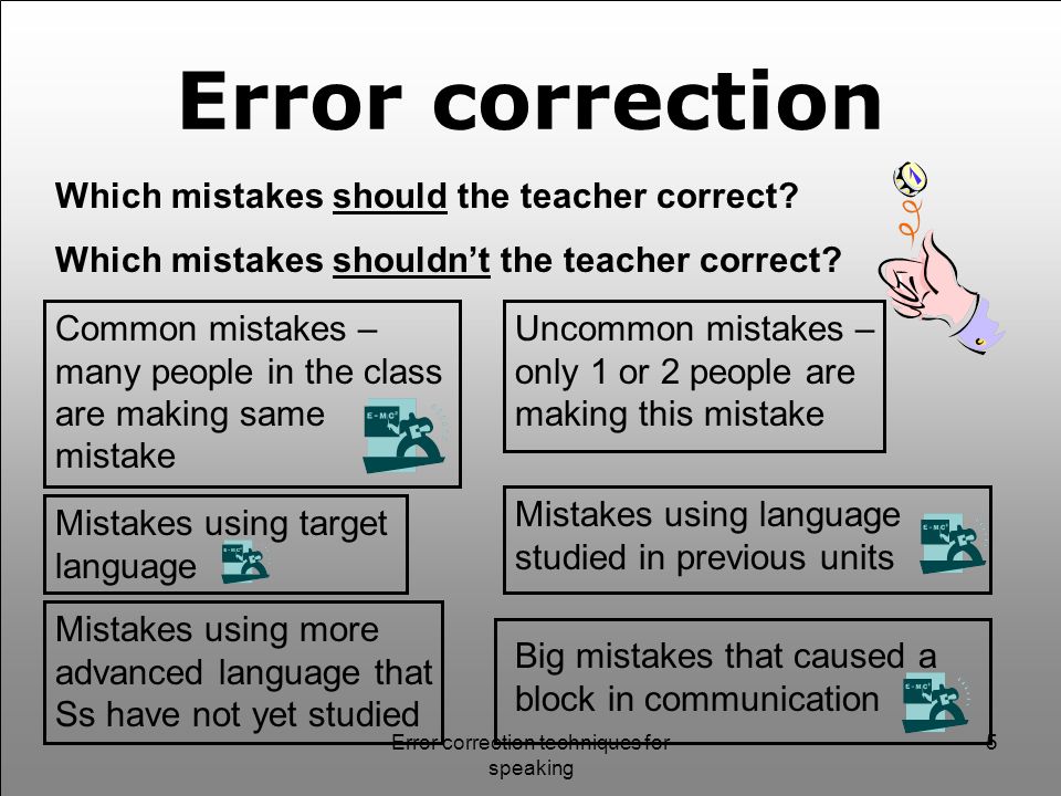 Error correction techniques for speaking 1 Error Correction Techniques. -  ppt download