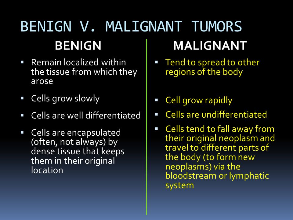 Malign cancer tumor - Benign cancer ppt
