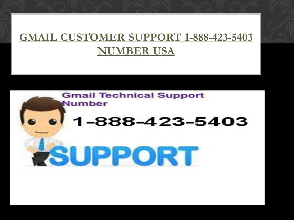 GMAIL CUSTOMER SUPPORT NUMBER USA