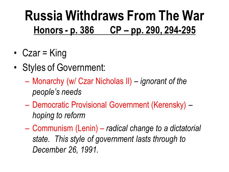 Russia Withdraws From The War Honors - p. 386 CP – pp.