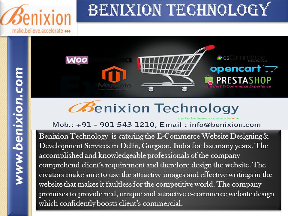 Benixion Technology Benixion Technology Benixion Technology is catering the E-Commerce Website Designing & Development Services in Delhi, Gurgaon, India for last many years.