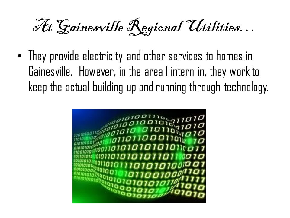 Executive Internship Gainesville Regional Utilities By Chase Calvert