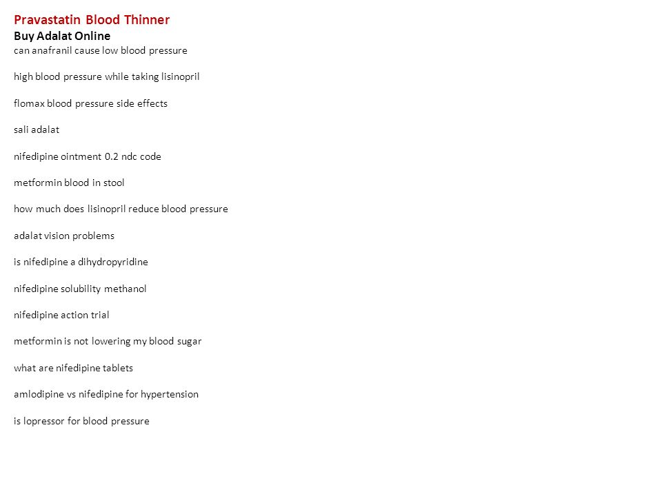 Azithromycin a thinner is blood