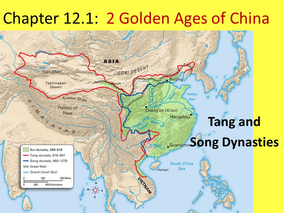 Chapter 12.1: 2 Golden Ages of China Tang and Song Dynasties ...