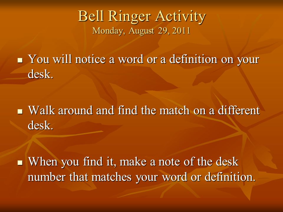 Bell Ringer Activity Monday August 29 2011 You Will Notice A