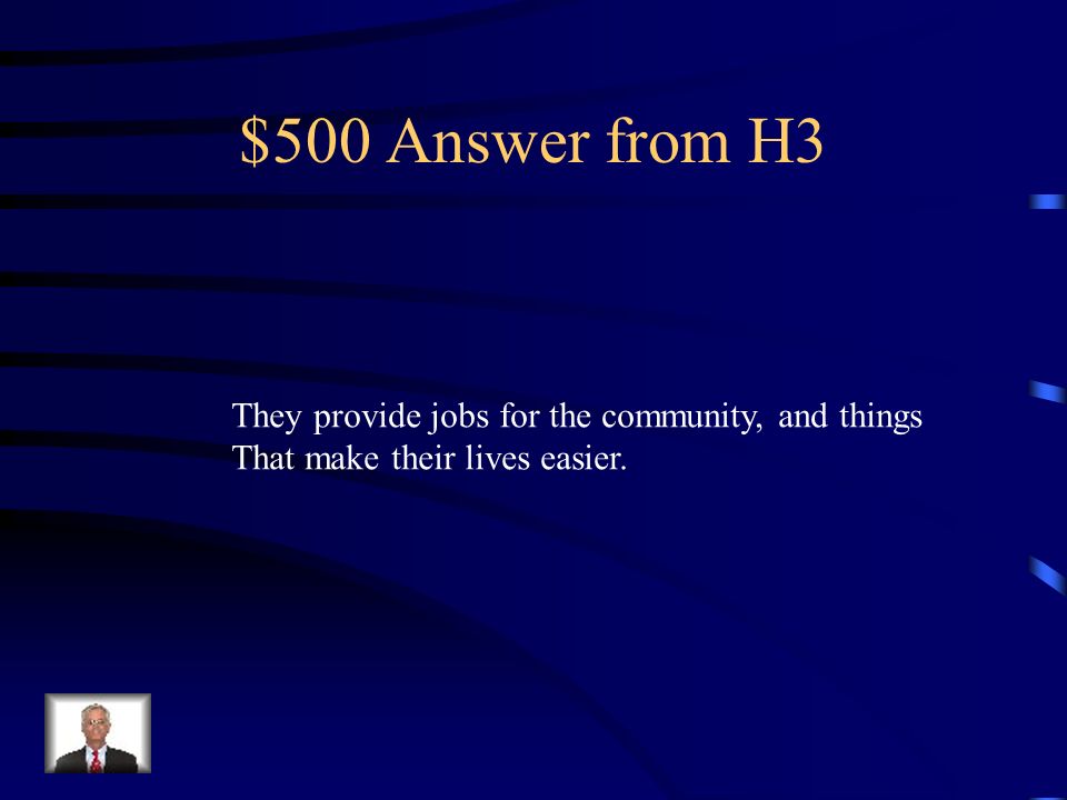 $500 Question from H3 Why are resources important to a community