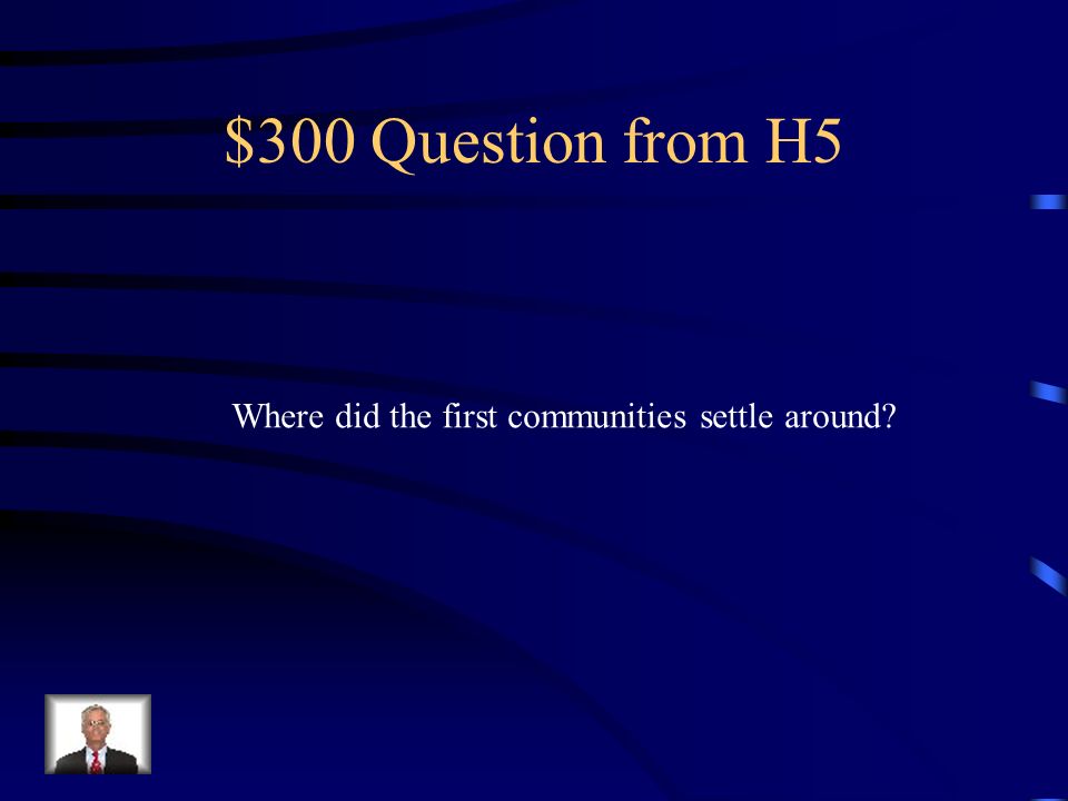 $200 Answer from H5 Because it had rivers, thick forest, grazing land, Coal and tourism.