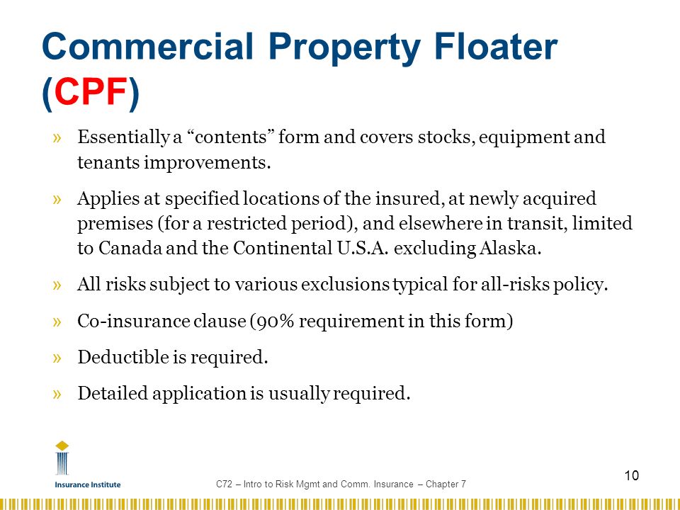 Chapter 7 Property Insurance Continued 1 C72 Intro To Risk Mgmt And Comm Insurance Chapter 7 Objectives Discuss The Coverage Provided Under Ppt Download