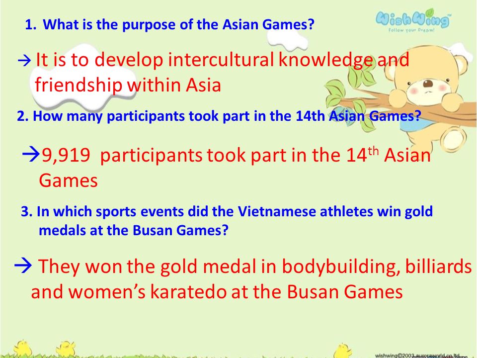 1.What is the purpose of the Asian Games.