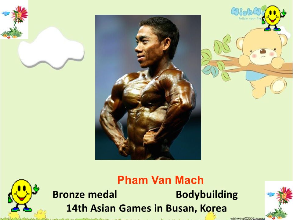 Pham Van Mach Bronze medalBodybuilding 14th Asian Games in Busan, Korea
