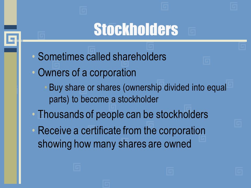 Corporate Forms of Business Ownership. Corporation Business owned 