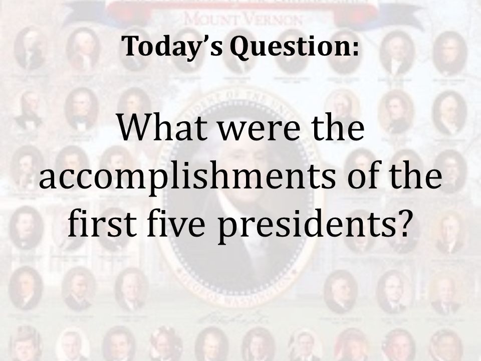1st Five Presidents Chart