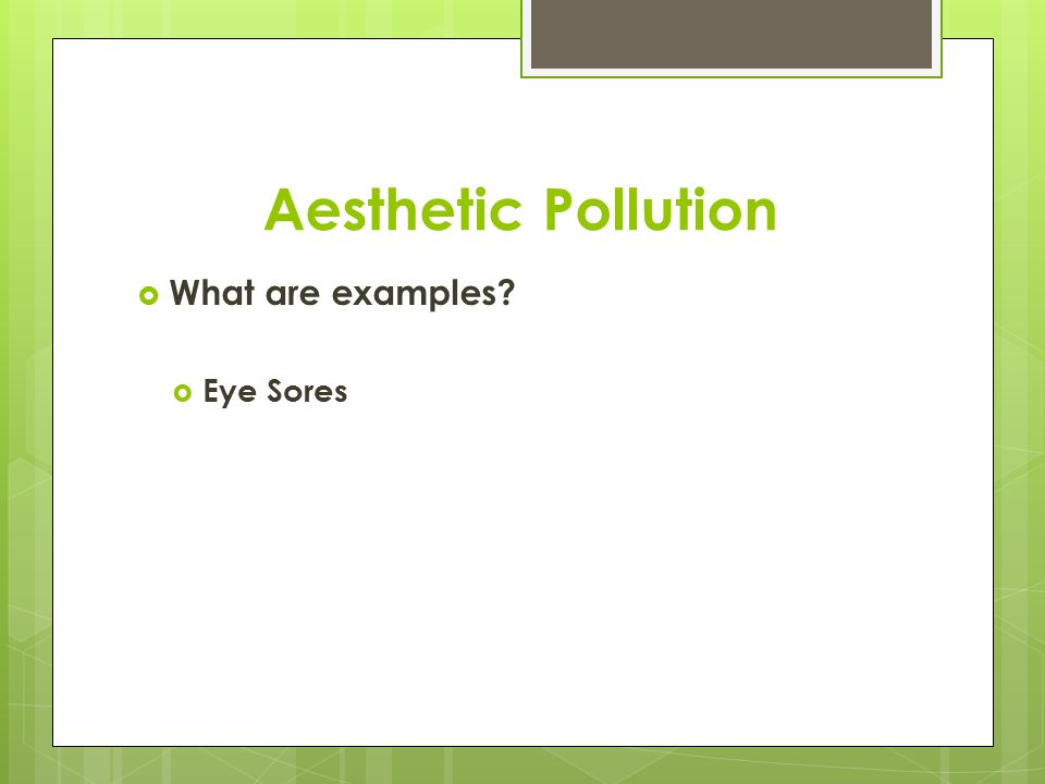 aesthetic pollution examples