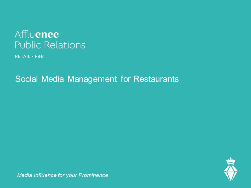 Social Media Management for Restaurants Media Influence for your Prominence