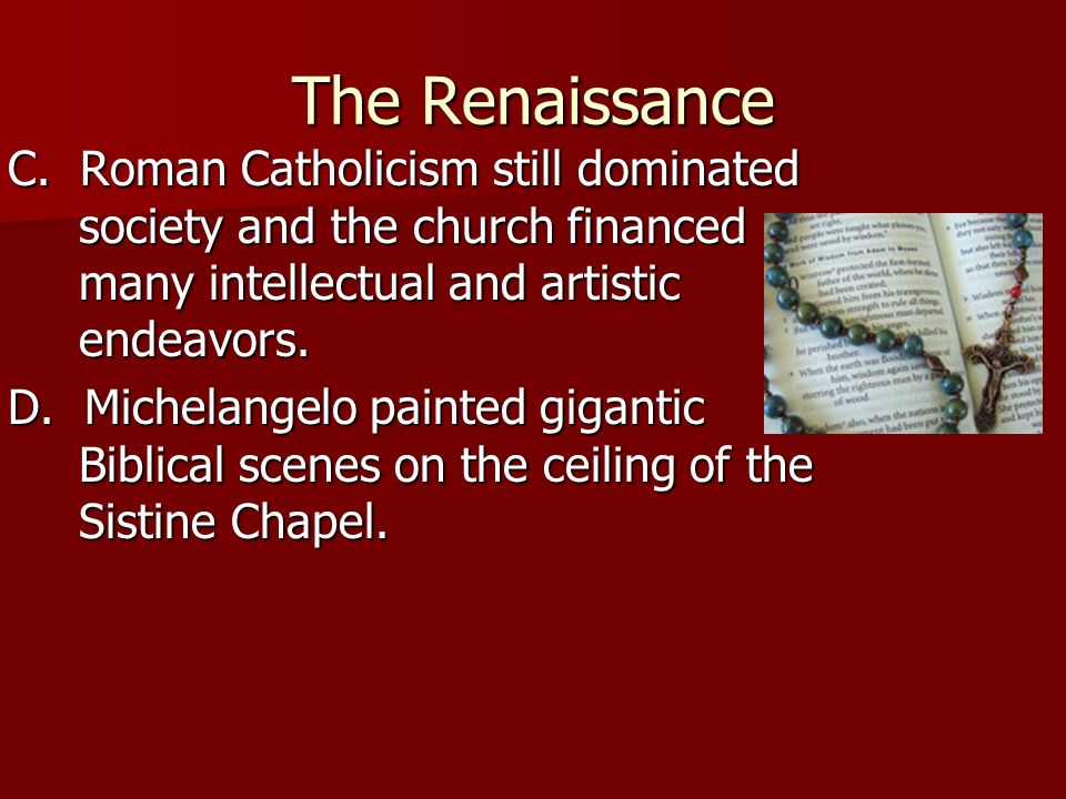 The Renaissance The Renaissance I. Rediscovering Ancient Greece 