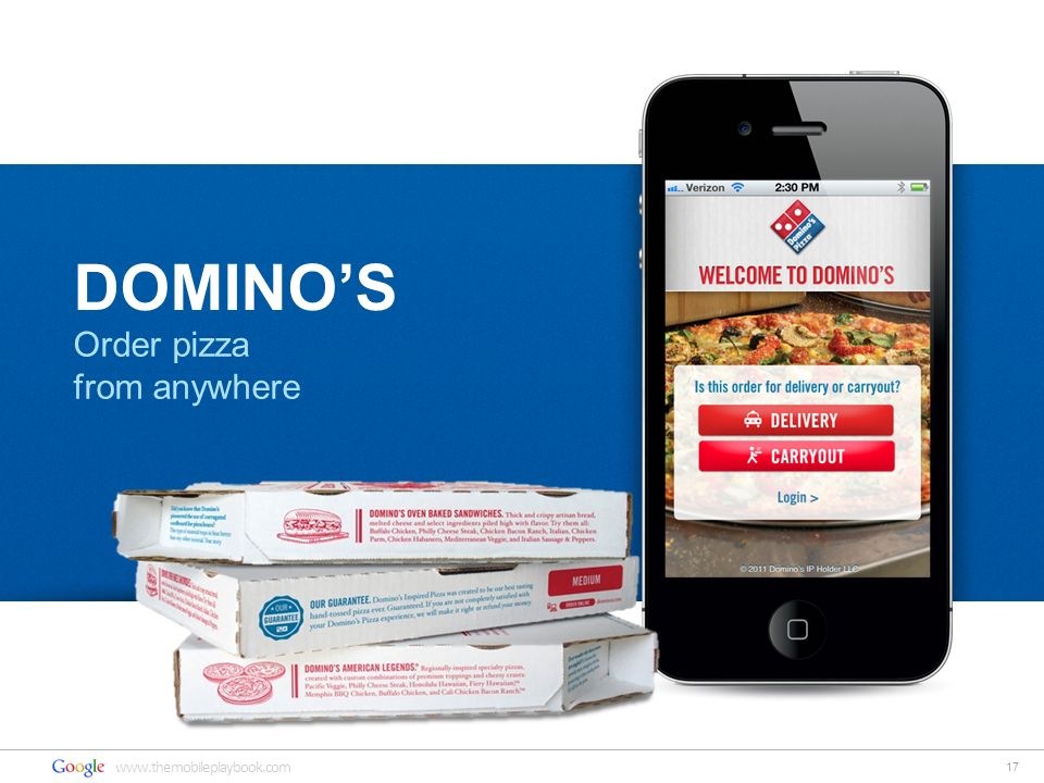 17   DOMINO’S Order pizza from anywhere