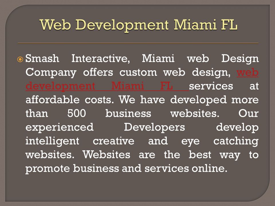  Smash Interactive, Miami web Design Company offers custom web design, web development Miami FL services at affordable costs.