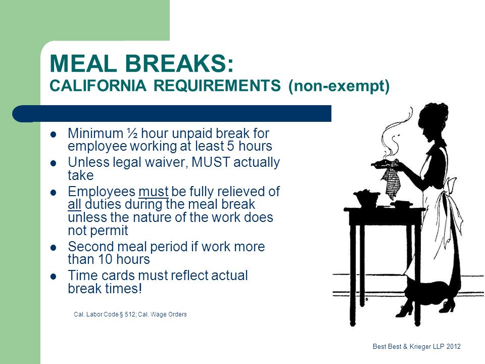 Life After Brinker An Employer S Guide To Meal Rest Break Obligations Presented By Roger Crawford Esq Best Best Krieger Llp Attorneys At Law Disclaimer Ppt Download