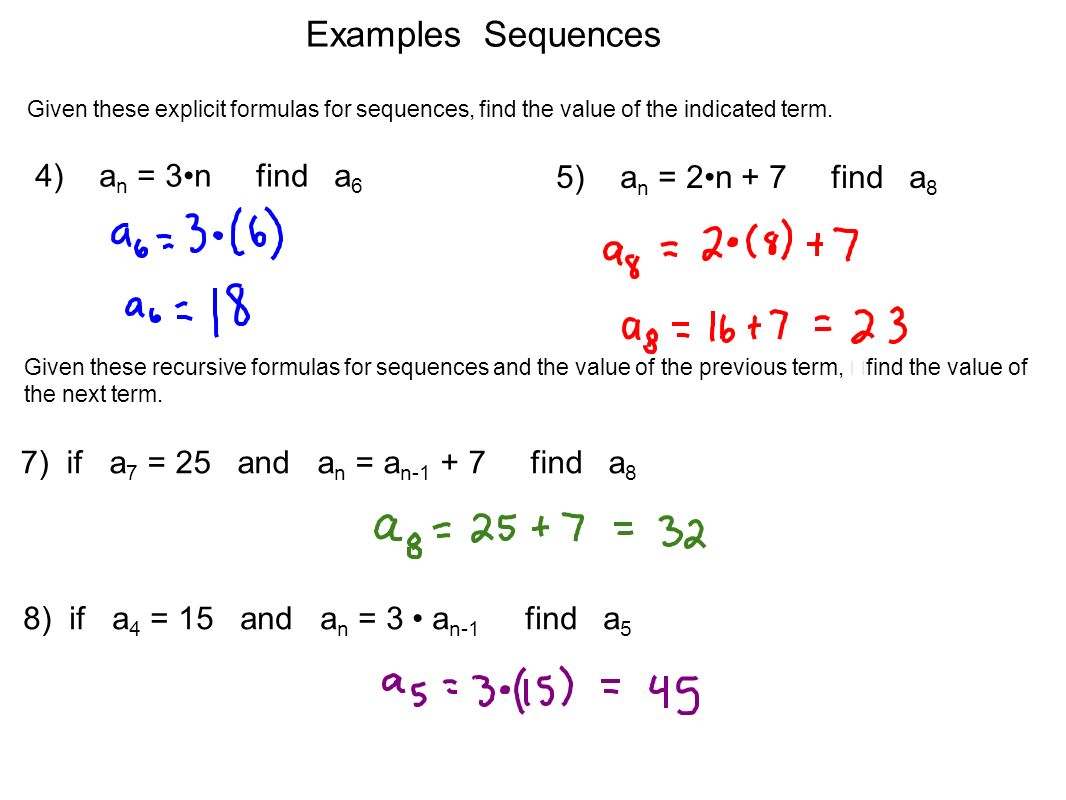 Examples Sequences State the "rule" and then write the next three
