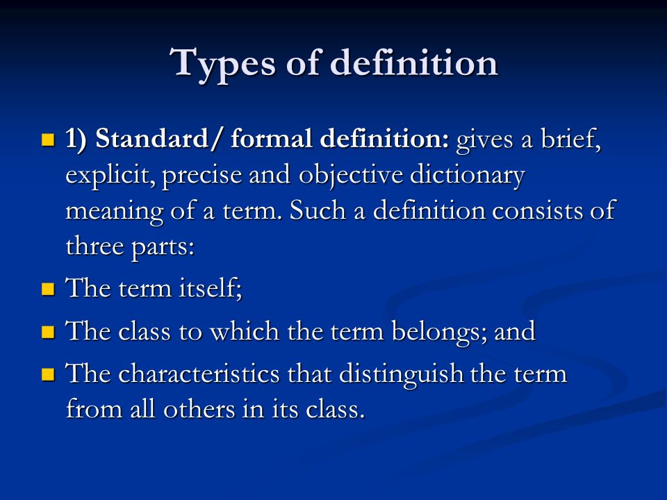 What are the 3 types of definition?