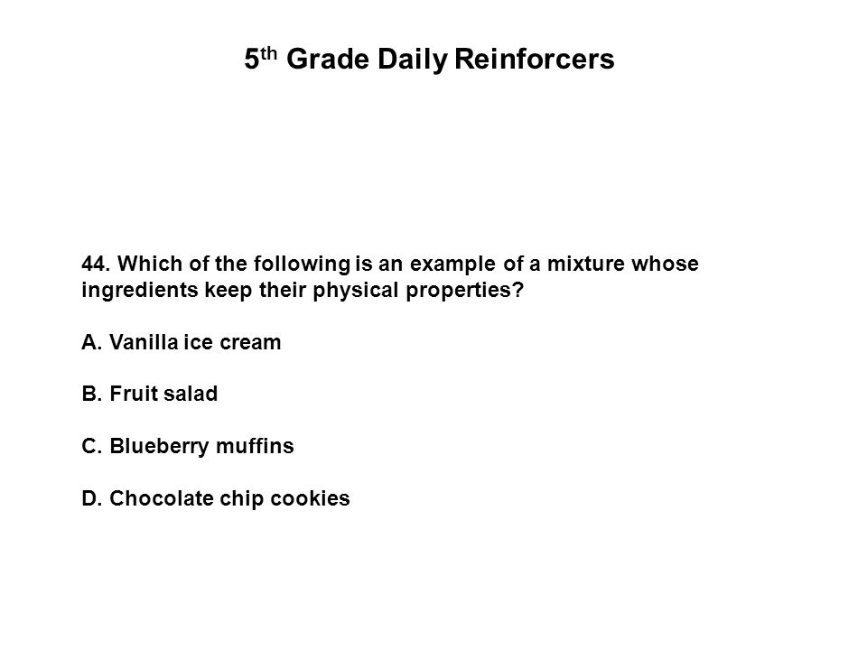 5 th Grade Daily Reinforcers 44.