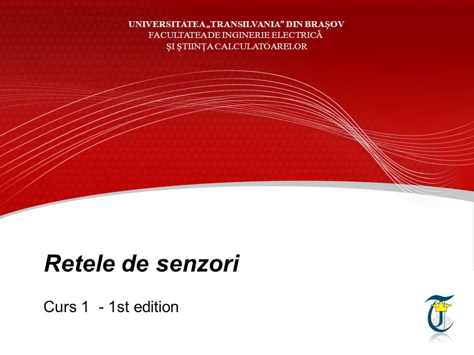 Retele De Senzori Curs 1 1st Edition Universitatea