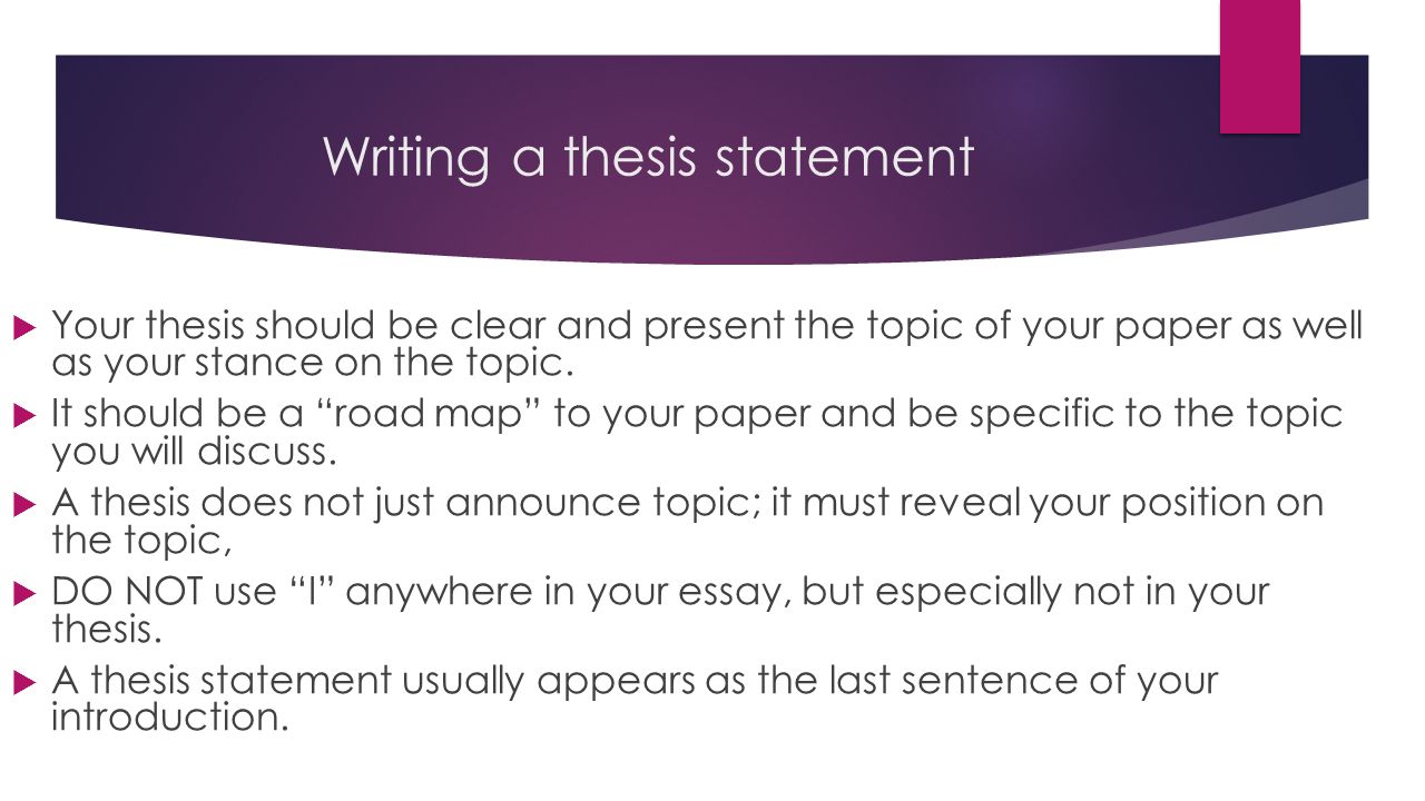 Critical Lens Remarks. Writing a thesis statement  Your thesis