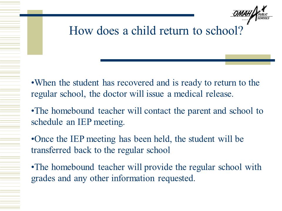 How does a child return to school.