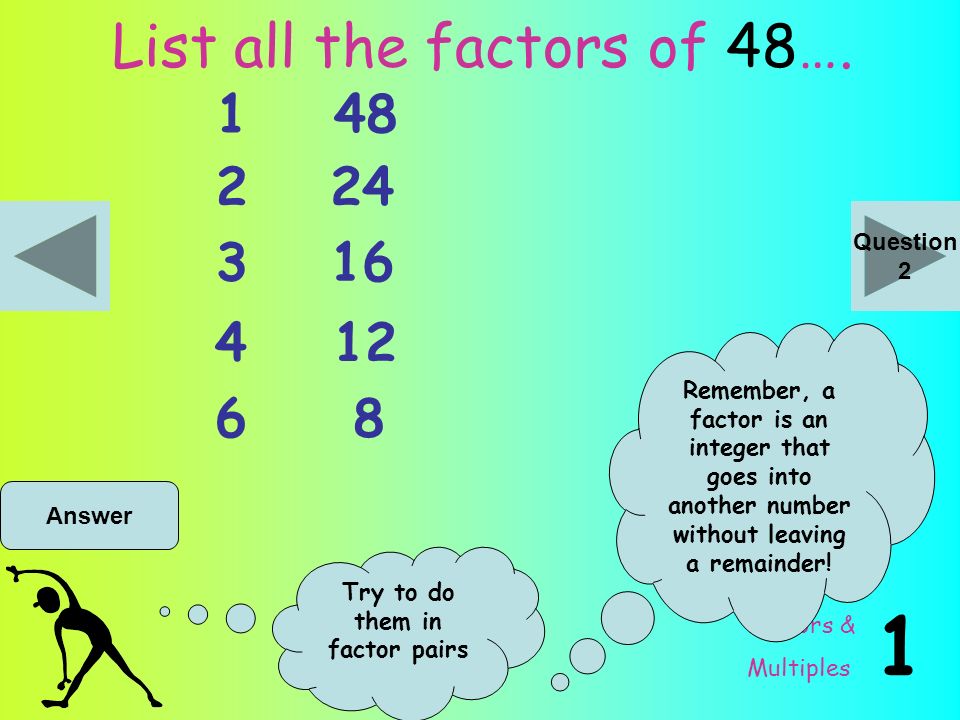 Mathsercise C Factors Multiples Ready Here We Go Ppt 2 Factors Multiples List All The Of 48