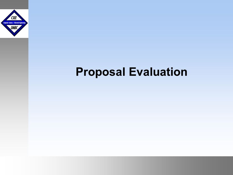 September1999 October 1999 Proposal Evaluation