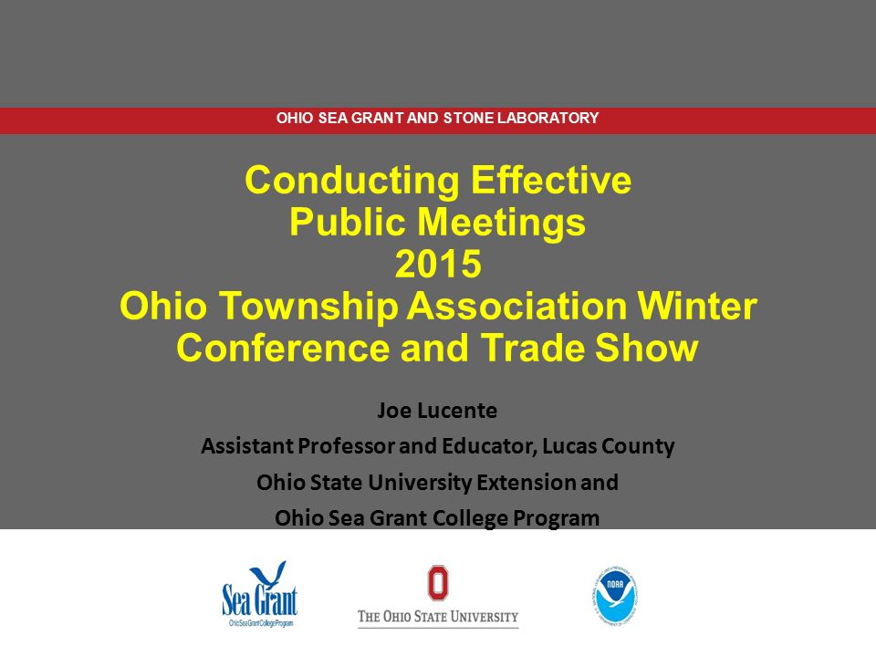 OHIO SEA GRANT AND STONE LABORATORY Conducting Effective Public