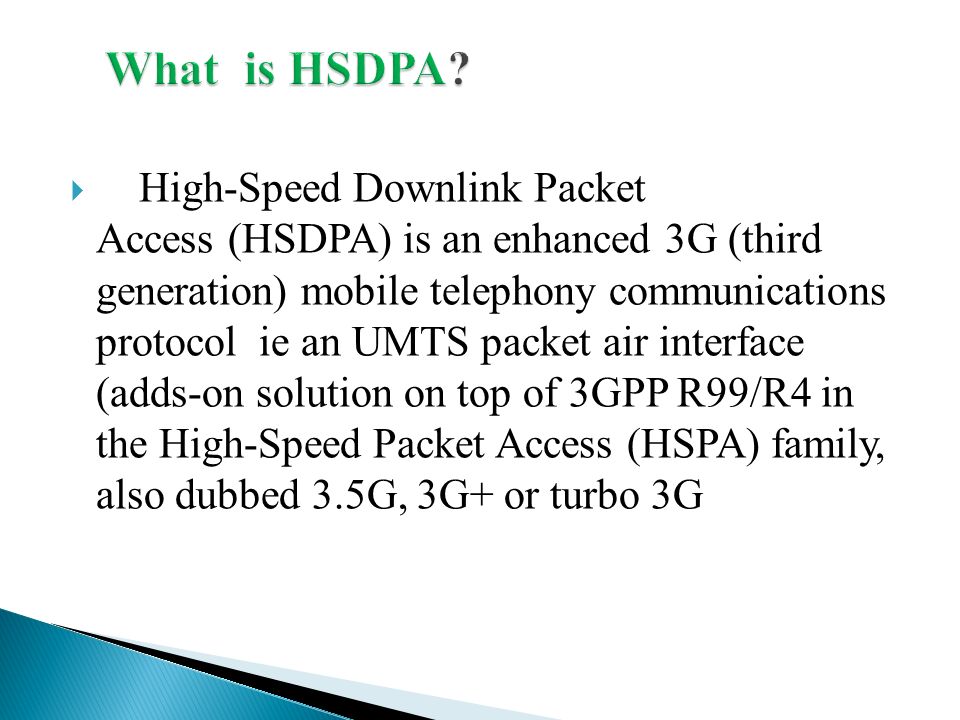 3.5G-High Speed Downlink Packet Access(HSDPA) Under the Guidance of  Dr.T.Kishore Kumar Associate Professor SEMINAR By K.Vamsi Krishna Roll  no:EC ppt download