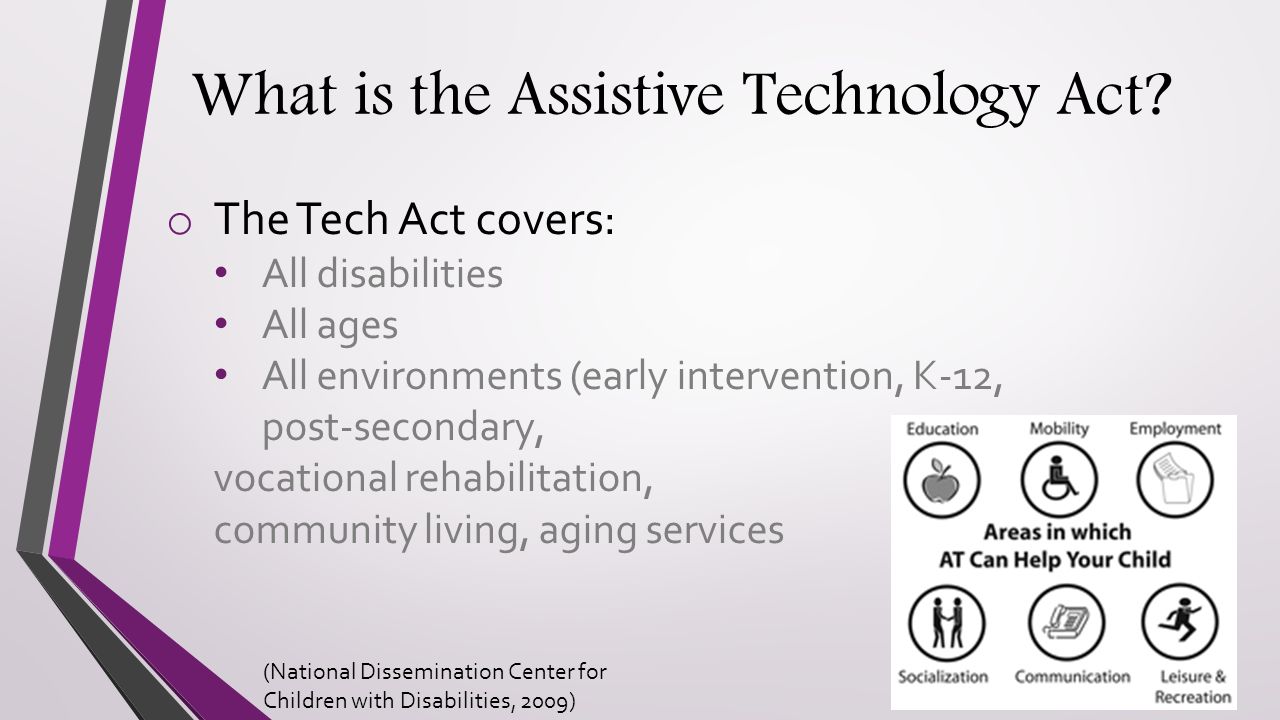 What is the Assistive Technology Act.