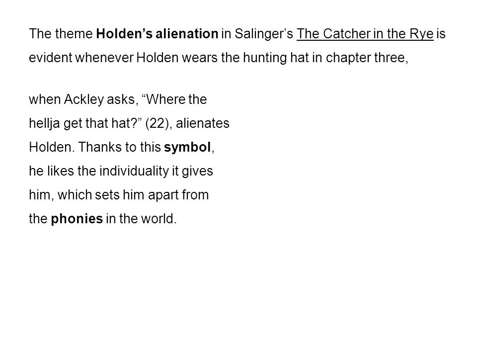 Phony Holden The Unreliable Narrator In J D Salinger Sthe